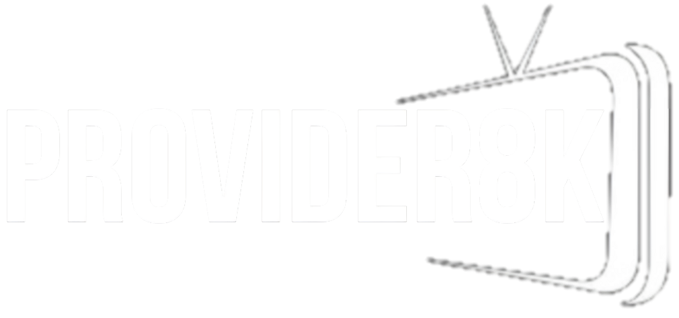 iptv provider, iptv service, iptv provider 8k